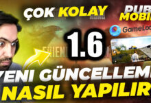 pubg mobile 1.6 güncelleme nasıl yapılır