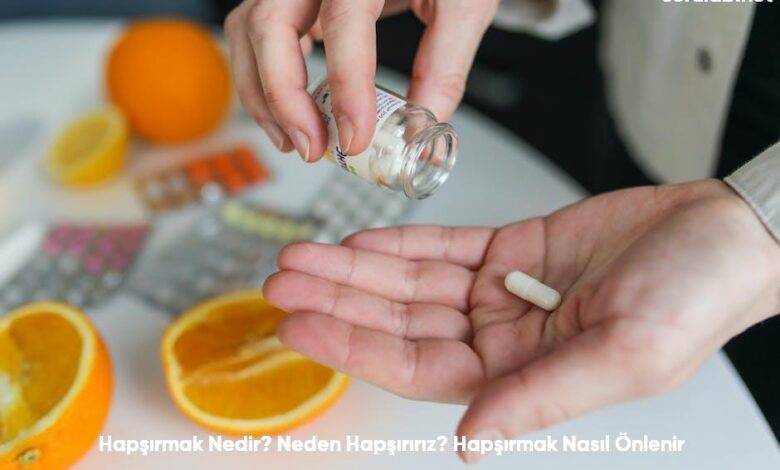 Hapsirmak Nedir Neden Hapsiririz Hapsirmak Nasil Onlenir6