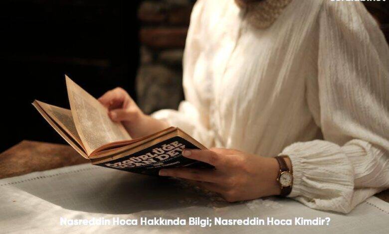 Nasreddin Hoca Hakkinda Bilgi Nasreddin Hoca Kimdir6